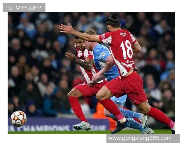 曼城友谊赛大胜马竞六个进球与乌龙球引发全场热潮