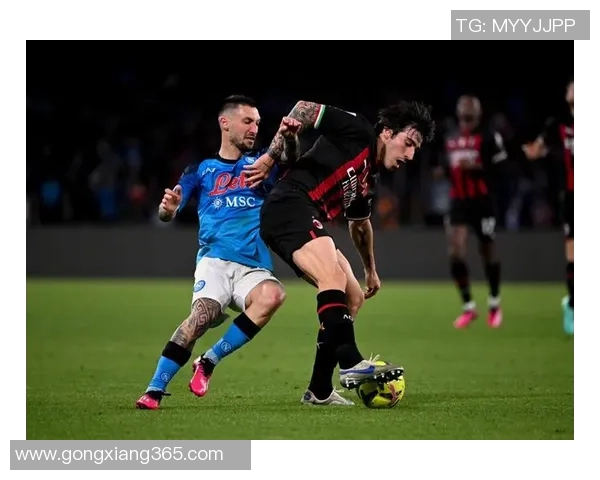 足总杯精彩对决AC米兰大胜那不勒斯引发全场沸腾瞬间回顾